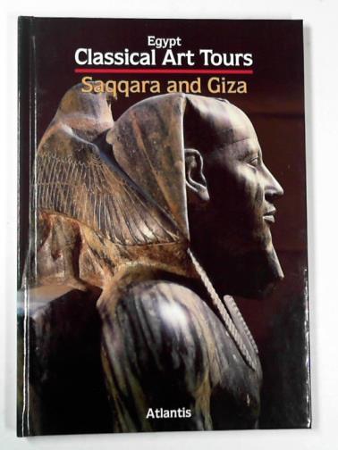 LEOSPO, Enrica - Saqqara and Giza