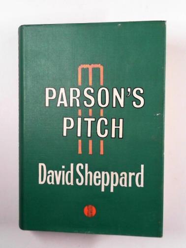 SHEPPARD, David - Parson's pitch