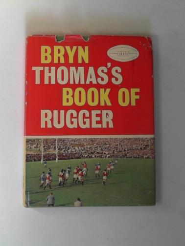 THOMAS, Bryn - Book of rugger