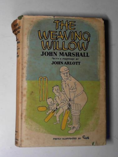 MARSHALL, John - The weaving willow