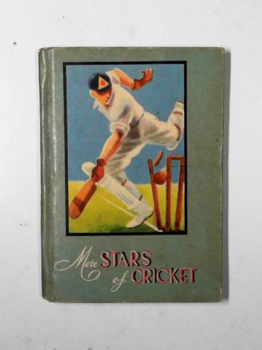 COOK, Ray (ed) - More stars of cricket