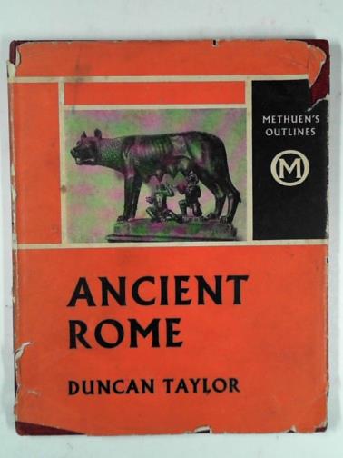 TAYLOR, Duncan - Ancient Rome