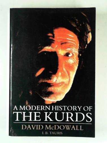 MCDOWALL, David - A modern history of the Kurds