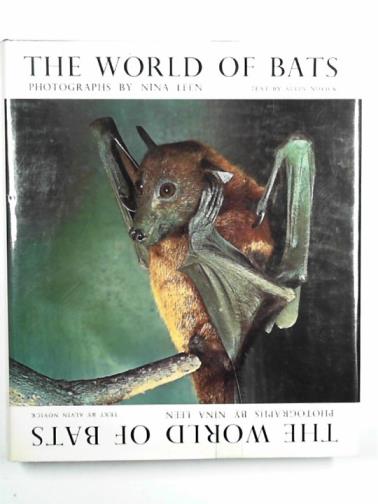 NOVICK, Alvin - The world of bats