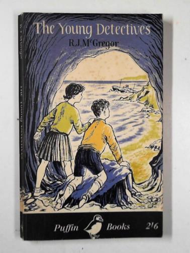 MCGREGOR, R. J. - The young detectives