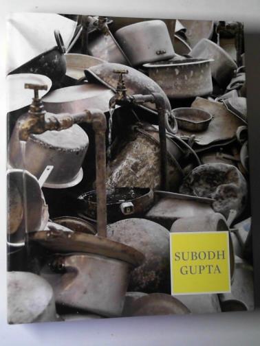 GUPTA, Subodh - Everything is inside