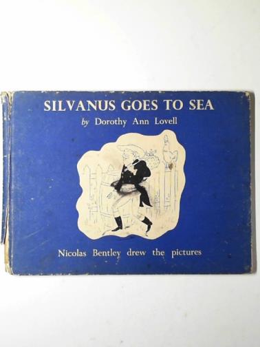LOVELL, Dorothy Ann - Silvanus goes to sea