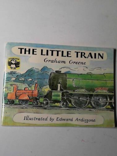 GREENE, Graham - The little train