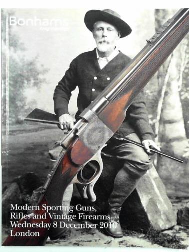 BONHAMS - Modern sporting guns, rifles and vintage firearms (2010)