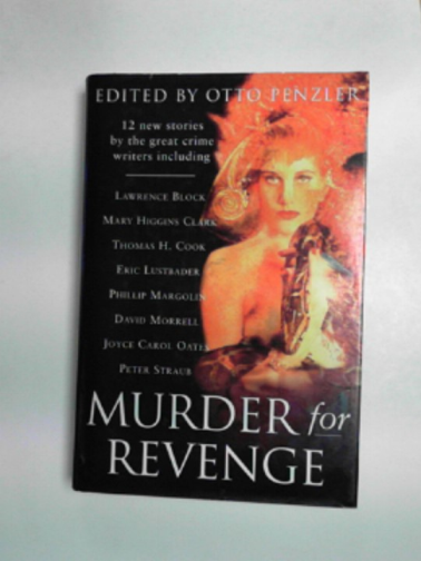 PENZLER, Otto (ed) - Murder for revenge