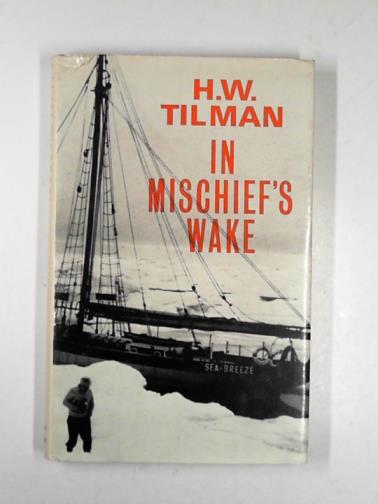 TILMAN, H.W. - In 