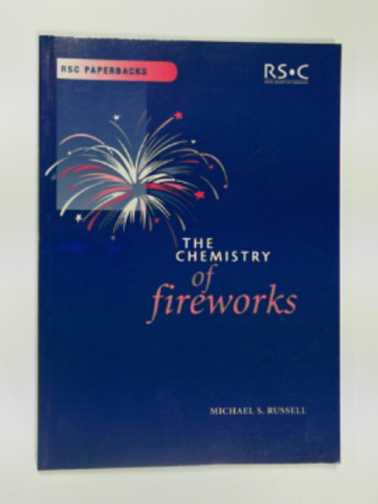 RUSSELL, M..S. - The chemistry of fireworks
