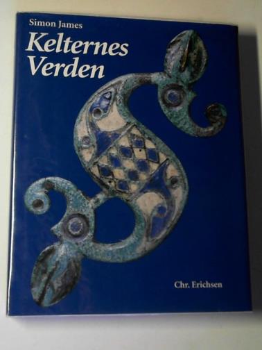 JAMES, Simon - Kelternes Verden