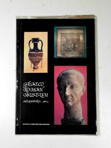 EL-ALFY, Amal M. Safwat - Graeco Roman Museum