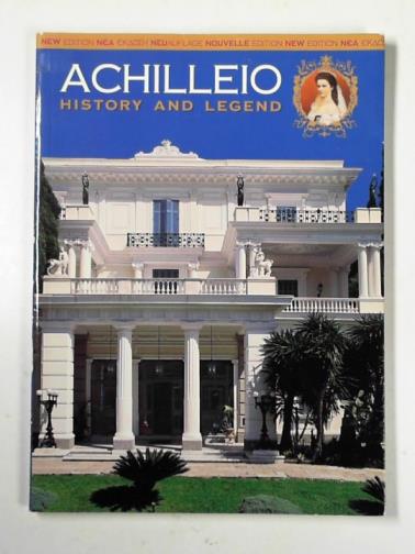  - Achilleio: history and legend