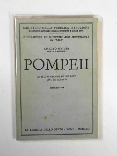 MAIURI, Amedeo - Pompeii