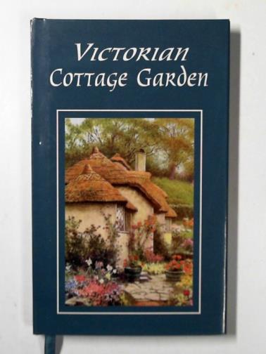  - Victorian cottage garden