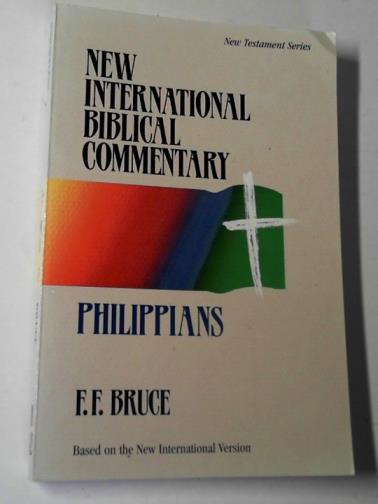 BRUCE, F.F. - Philippians: new international Biblical commentary based on the New International version
