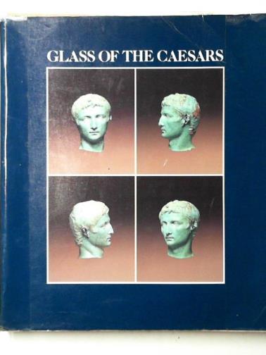 HARDEN, Donald B. - Glass of the Caesars
