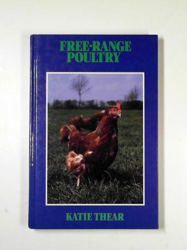 THEAR, Katie - Free-range poultry
