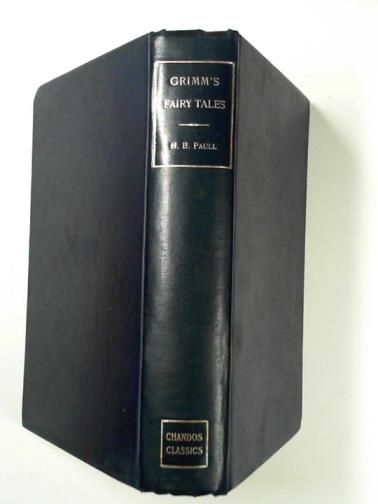 GRIMM / PAULL, H.B (Mrs) [ed] - Grimm's fairy tales and household stories