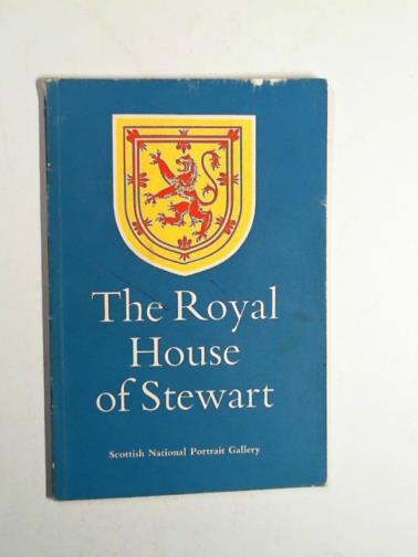  - The Royal House of Stewart