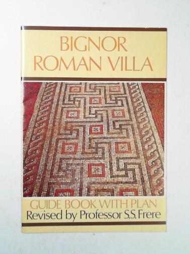FRERE, S. S. - Bignor Roman Villa guide book
