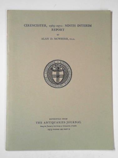 MCWHIRR, Alan D. - Cirencester, 1969-1972: ninth interim report