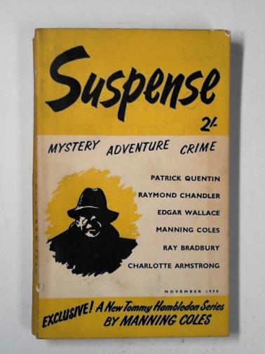CHANDLER, Raymond & others - Suspense, vol.1, no.4, November 1958