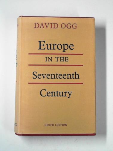 OGG, David - Europe in the Seventeenth Century