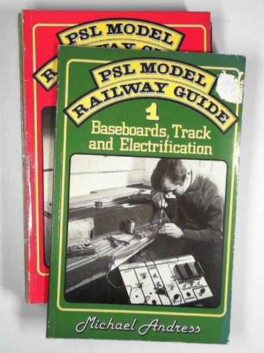 ANDRESS, Michael - PSL model railway guide nos. 1-8