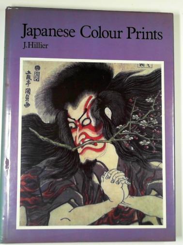 HILLIER, J. - Japanese colour prints