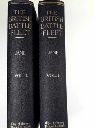 JANE, Fred T - The British battle fleet: its inception and growth throughout the centuries to the present day (volumes 1 & 2)
