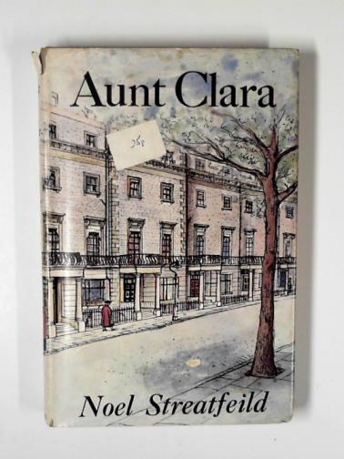STREATFEILD, Noel - Aunt Clara