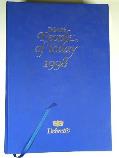 HAILSTONE, Jessica & WHEATLEY, John (eds) - Debrett's People of today 1998