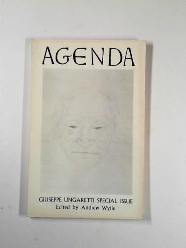 WYLIE, Andrew (ed) - Agenda, vol.8, no.2, Spring 1970: Giuseppe Ungaretti special issue