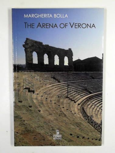BOLLA, Margherita - The arena of Verona
