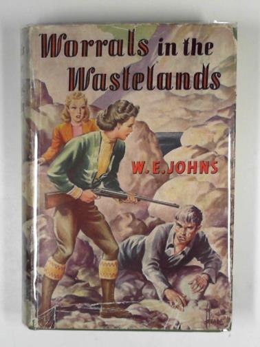 JOHNS, W. E. - Worrals in the wastelands