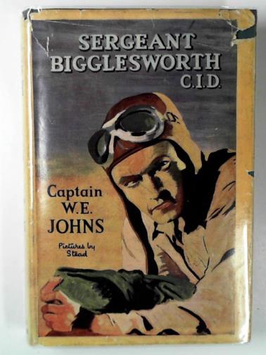 JOHNS, Captain W. E. - Sergeant Bigglesworth C.I.D.