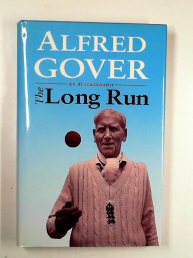 GOVER, Alfred - The long run