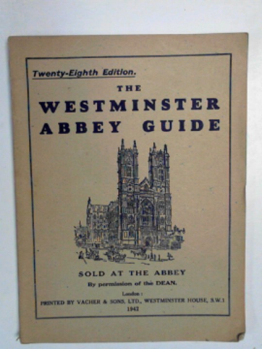 BRADLEY, E.T. (Mrs Murray Smith) & BRADLEY, M.C. (Lady Bircheough) - Westminster Abbey [28th edition]