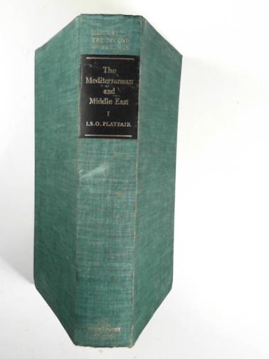 PLAYFAIR, I. S. O. - The Mediterranean and Middle East, vol. 1: the early successes against Italy (to May 1941)