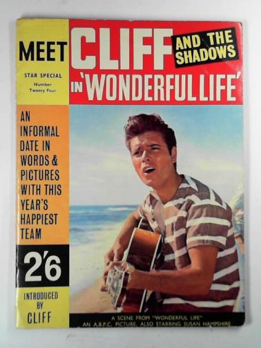 [RICHARD, Cliff] - Meet Cliff and the Shadows in Wonderful Life, introduced by Cliff himself