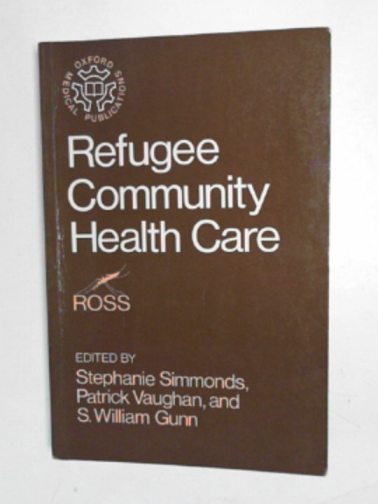 SIMMONDS, Stephanie & others - Refugee community health care
