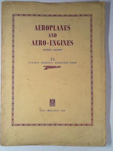 CLARK, J.H. and others - Aeroplanes and aero-engines