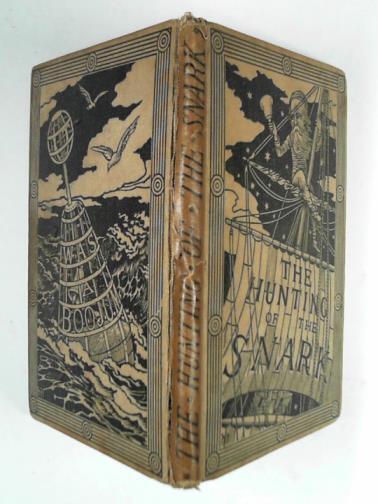 CARROLL, Lewis - The hunting of the Snark: an agony in eight fits