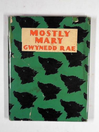 RAE, Gwynedd - Mostly Mary