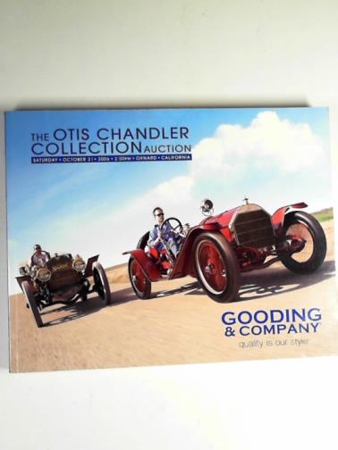 Gooding & Company - The Otis Chandler Collection auction: Saturday October 21st 2006