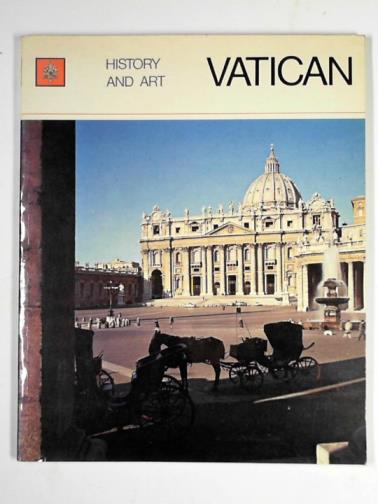MANCINELLI, Fabrizio - Vatican: history and art