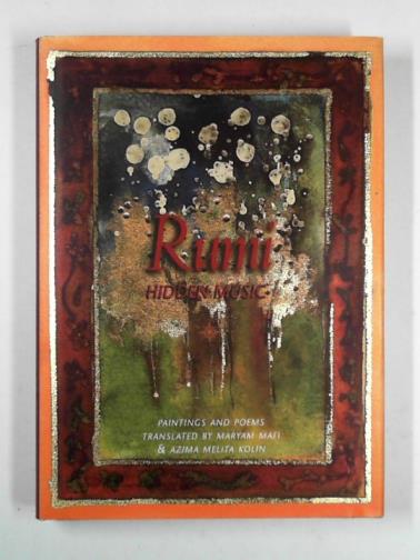 MAFI, Maryam & KOLIN, Azima Melita - Rumi: Hidden Music